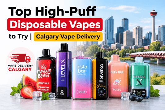 Top High-Puff Disposable Vapes to Try | Calgary Vape Delivery