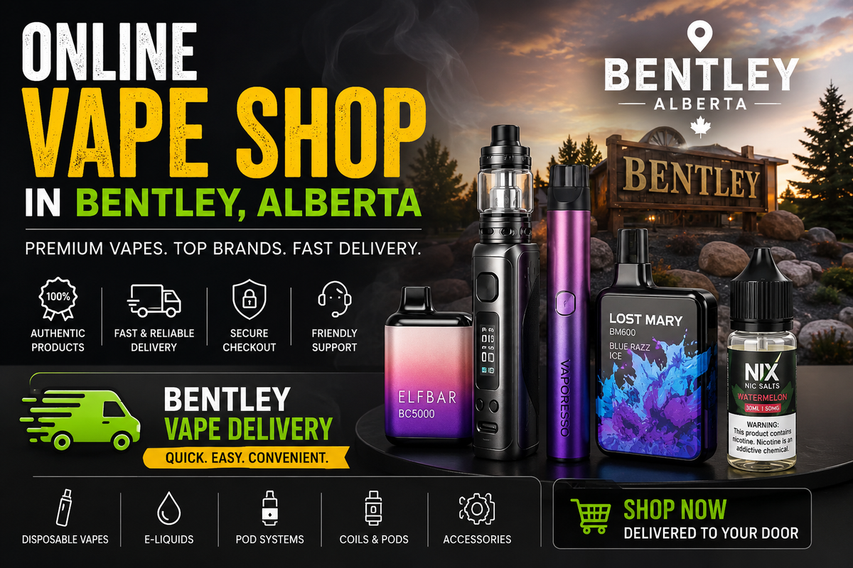 Online Vape Shop in Bentley, Alberta 