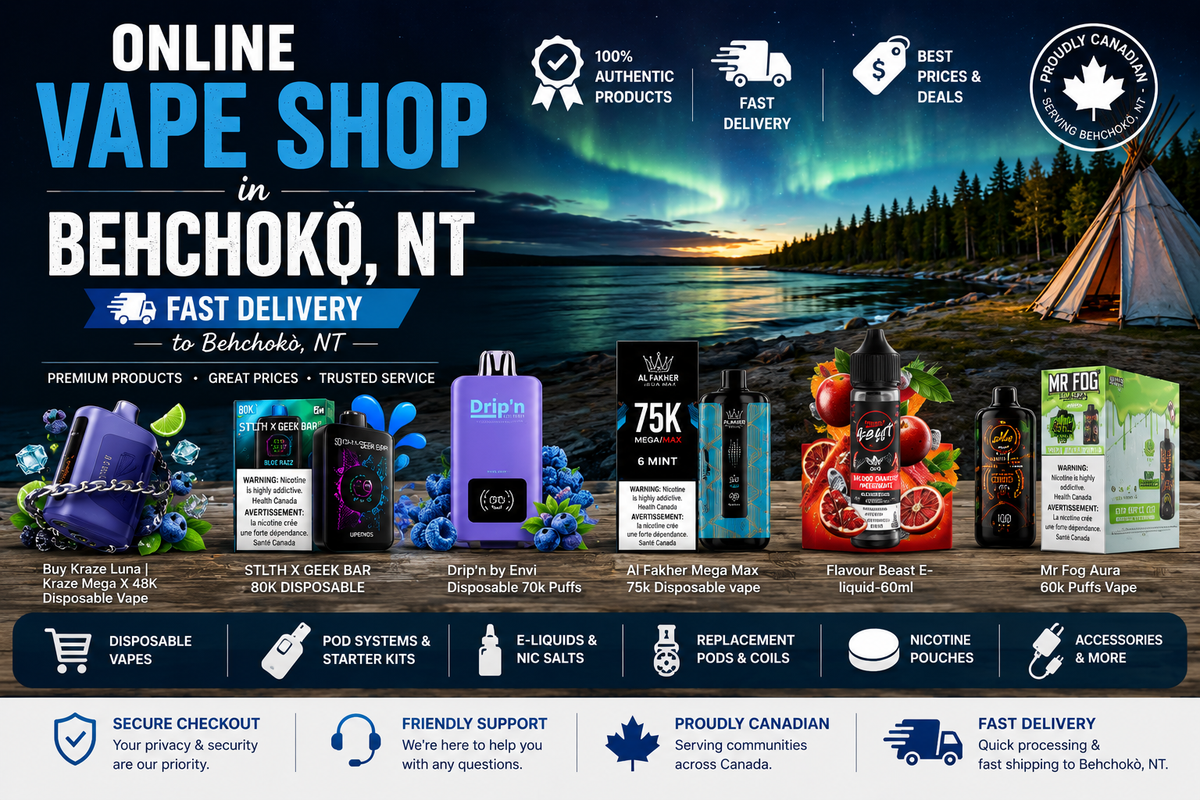 Online Vape Store Behchokǫ̀, Northwest Territories , VAPE SHOP