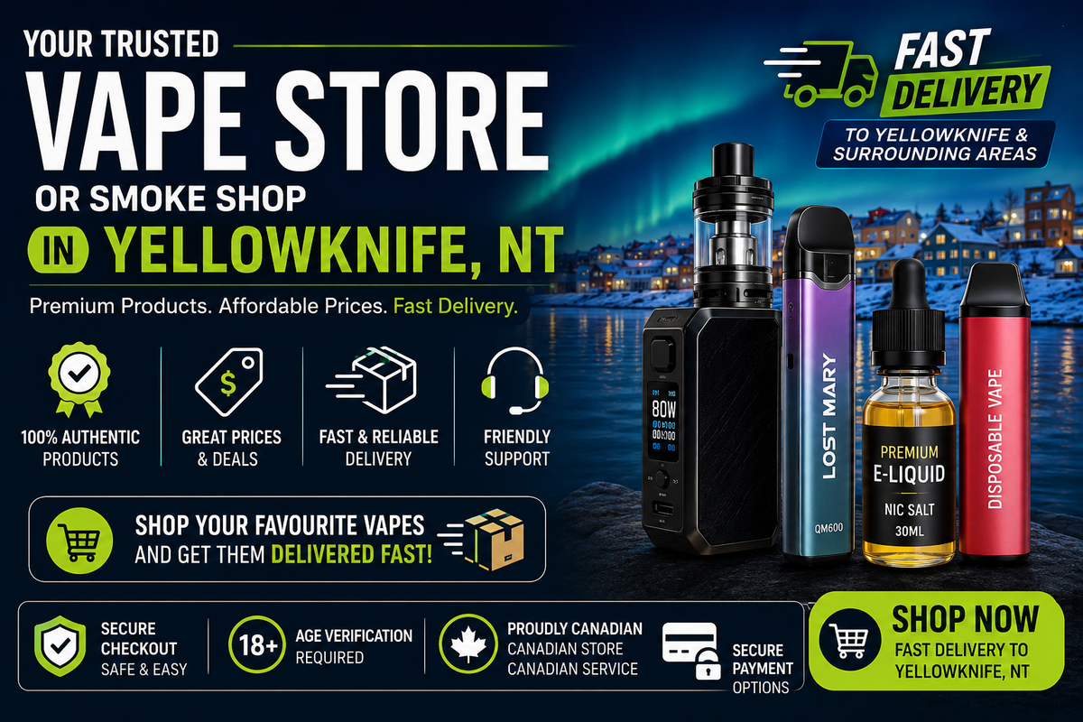 Vape Store in Yellowknife, Northwest Territories