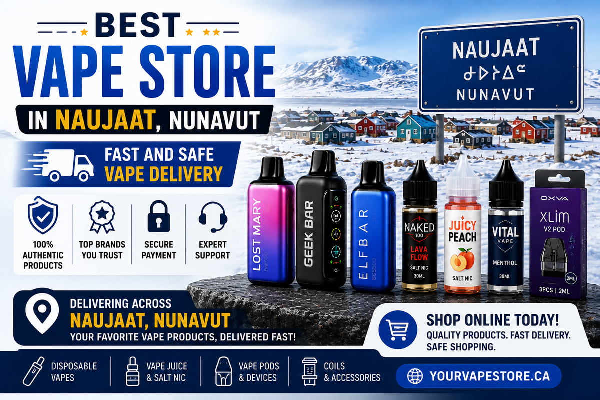 Best Vape Store in Naujaat, Nunavut | Fast and Safe Vape Delivery 