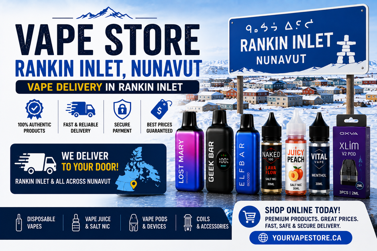Vape Store Rankin Inlet, Nunavut 