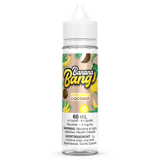 PINEAPPLE COCONUT - BANANA BANG 60ML FREEBASE